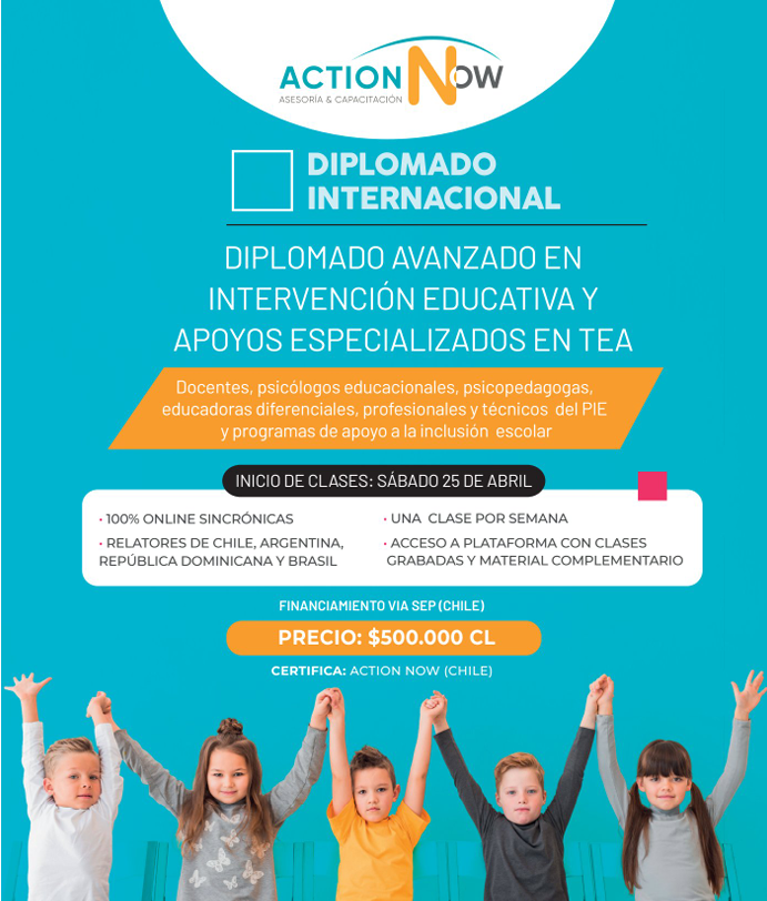 Diplomado Internacional Avanzado en Intervención Educativa y Apoyos Especializados en TEA
