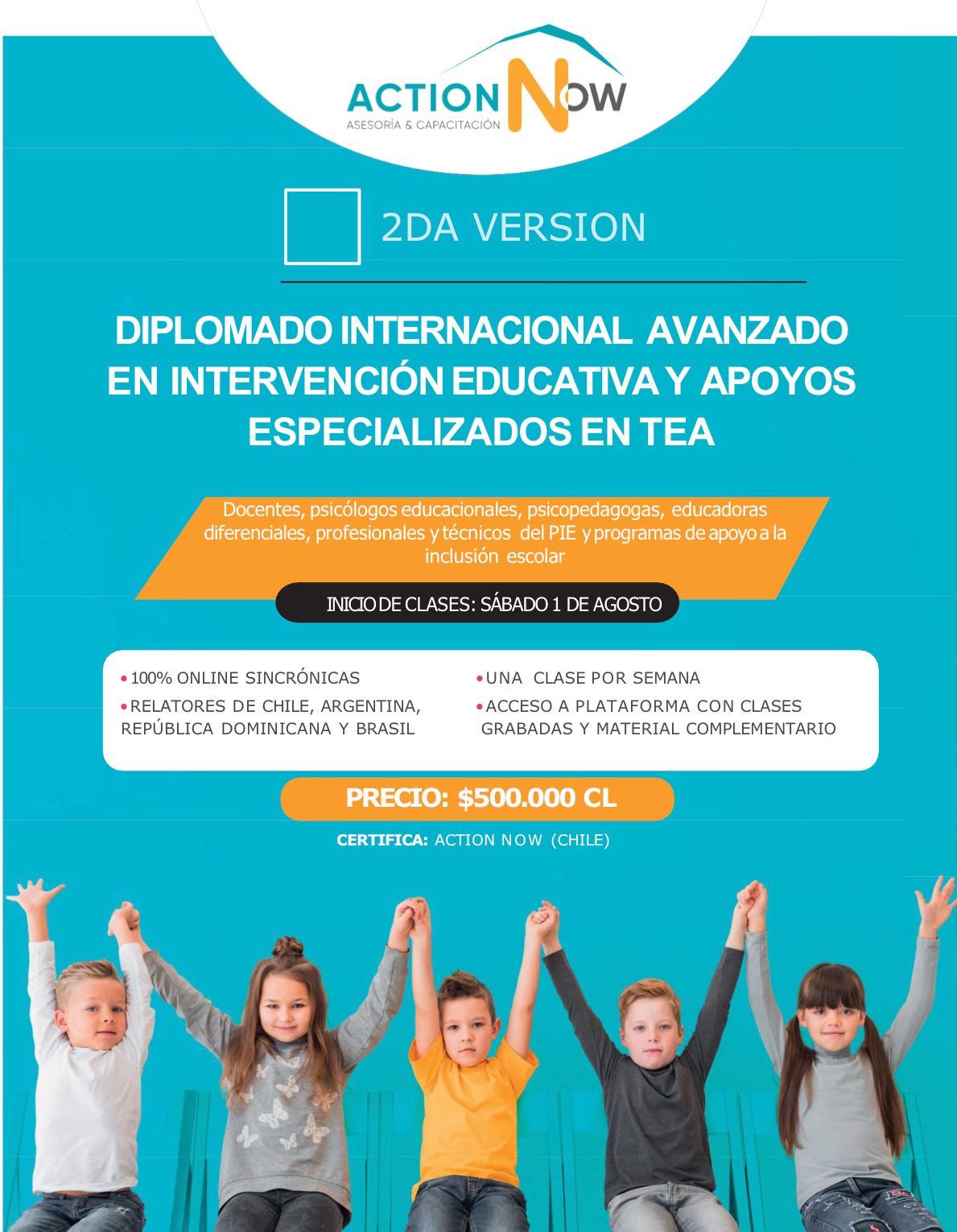 2DA VERSION DIPLOMADO INTERNACIONAL AVANZADO EN INTERVENCIÓN EDUCATIVA Y APOYOS ESPECIALIZADOS EN TEA